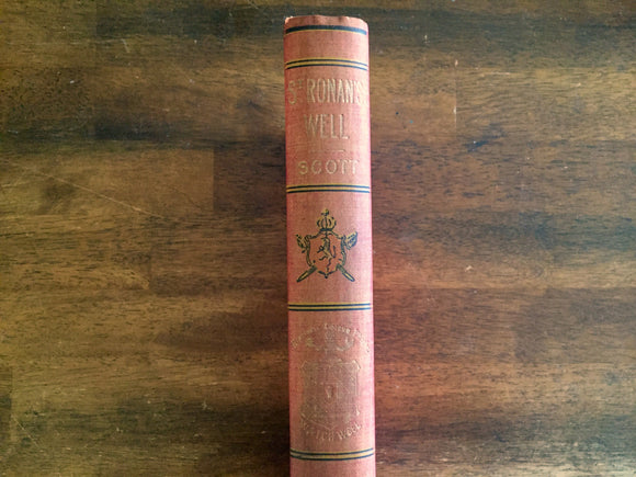 . St. Ronan’s Well by Sir Walter Scott, Watch Weel Edition, Antique 1900, Illustrated