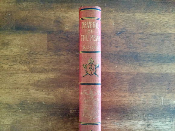 . Peveril of the Peak by Sir Walter Scott, Watch Weel Edition, Antique 1900, Illustrated