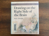 Drawing on the Right Side of the Brain by Betty Edwards, Vintage 1989, Hardcover
