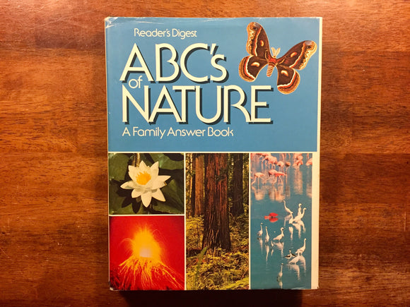 Reader’s Digest ABC’s of Nature: A Family Answer Book, Vintage 1989, Hardcover Book with Dust Jacket, Illustrated