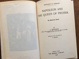 Napoleon and the Queen of Prussia by Louise Muhlbach, Antique 1908, Werner Company
