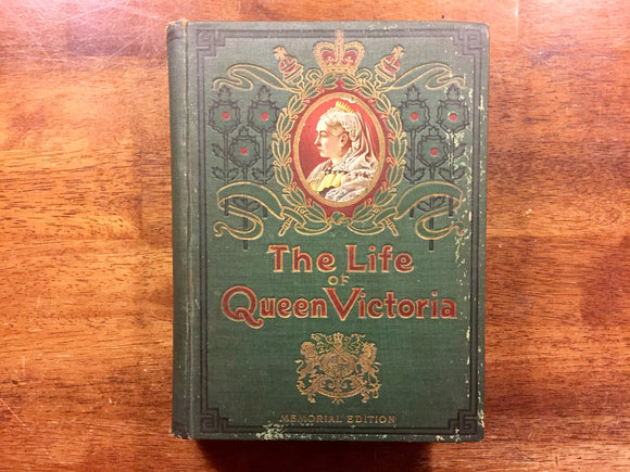 The Life of Queen Victoria by Arthur Lawrence Merrill, Antique 1901, Hardcover Book, Illustrated