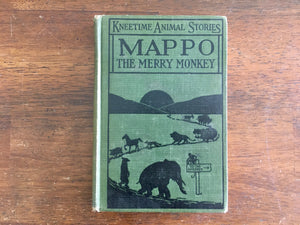 Mappo: The Merry Monkey by Richard Barnum, Kneetime Animal Stories, Antique 1915