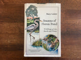 Seasons of Heron Pond: Wildlings of Air, Earth and Water by Mary Leister, Illustrated by Charles Hazard, Vintage 1981, Hardcover with Dust Jacket