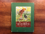 All Around Us, Basic Studies in Science, Vintage 1951, Hardcover, Illustrated