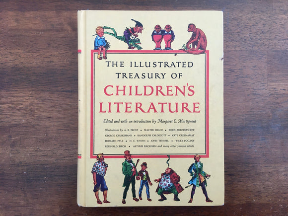 The Illustrated Treasury of Children’s Literature, Edited by Margaret E. Martignoni, Vintage 1955, Hardcover Book, Illustrated
