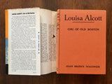 Louisa Alcott: Girl of Old Boston by Jean Brown Wagoner, Childhood of Famous Americans