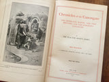 Chronicles of the Canongate by Sir Walter Scott, Bart., Watch Weel Edition, Antique 1900, Illustrated