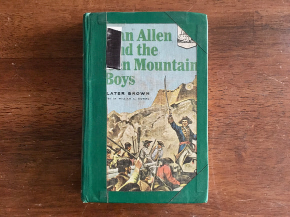 Ethan Allen and the Green Mountain Boys by Slater Brown, Landmark Book
