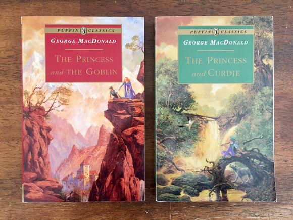 The Princess and the Goblin + The Princess and Curdie by George MacDonald, Illustrated
