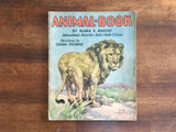 Animal-Book by Klara E Knecht, Paintings by Diana Thorne, Vintage 1933
