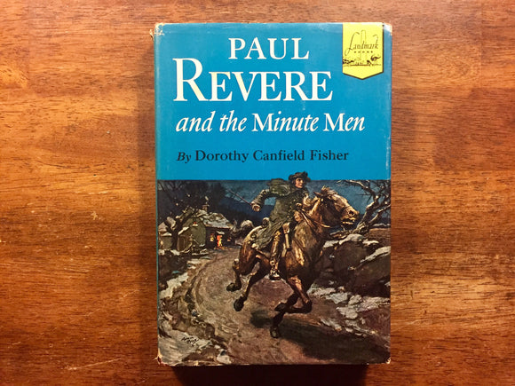 Paul Revere and the Minute Men by Dorothy Canfield Fisher, Landmark Book, Vintage 1950, Illustrated