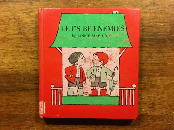 Let’s Be Enemies by Janice May Udry, Illustrated by Maurice Sendak, Vintage 1961