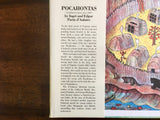 Pocahontas by Ingri and Edgar D'Aulaire, Vintage 1989, Illustrated, HC DJ