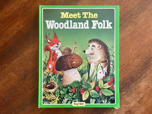 Meet the Woodland Folk by Tony Wolf, Vintage 1983, Hardcover Book