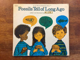 Fossils Tell of Long Ago, Written and Illustrated by Aliki, Vintage 1972