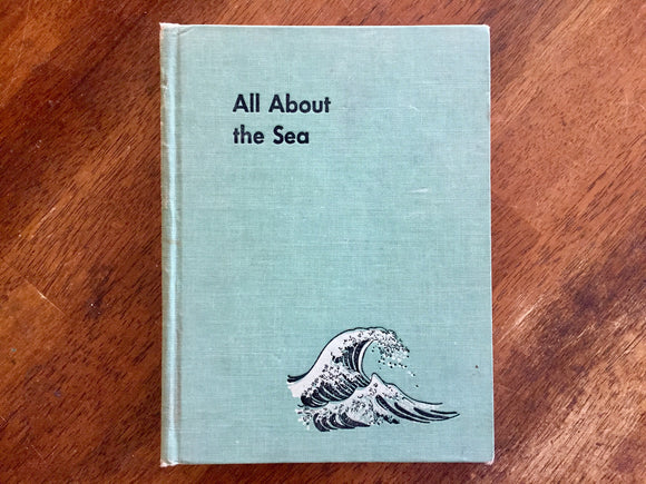 All About the Sea by Ferdinand C. Lane, Illustrated by Fritz Kredel, Hardcover Book, Vintage 1953