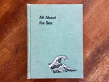 All About the Sea by Ferdinand C. Lane, Illustrated by Fritz Kredel, Hardcover Book, Vintage 1953