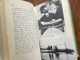 The Story of Submarines by George Weller, Landmark Book, Vintage 1962