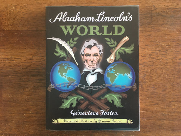 Abraham Lincoln’s World by Genevieve Foster