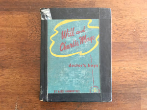 . Will and Charlie Mayo: Doctor's Boys by Marie Hammontree, Childhood of Famous Americans