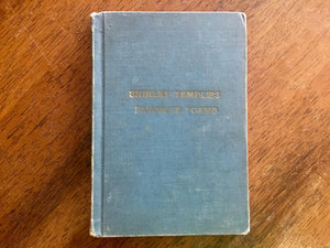 Shirley Temple’s Favorite Poems, Hardcover Book, Vintage 1936, Illustrated
