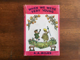 When We Were Very Young by A.A. Milne, Vintage 1958, Illustrated by Ernest H Shepard