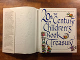 The 20th Century Children's Book Treasury, Selected by Janet Schulman, Hardcover Book with Dust Jacket