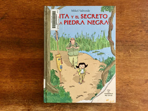 Rita y el Secreto do la Piedra Negra, Mikel Valverde, Harcover Book, Illustrated