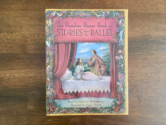 The Random House Book of Stories from the Ballet, Retold by Geraldine McCaughrean