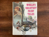 A Treasury of the World’s Greatest Fairy Tales, Danbury Press, Vintage 1972, Story and Adaptations by Helen Hyman