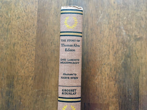 Story of Thomas Alva Edison, Enid Lamonte Meadowcroft, Signature Book, 1952