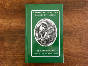 Lessons From Nature: Poems for Boys and Girls by John Bunyan, HC, Illustrated