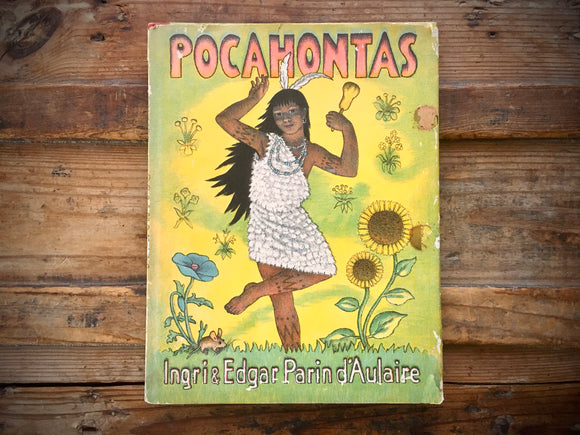 Pocahontas, Ingri and Edgar Parin d’Aulaire, Vintage, HC DJ, Illustrated
