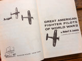 Great American Fighter Pilots of World War II, Robert D Loomis, Landmark Book 96