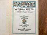 My Book of History, A Picturesque Tale of Progress, New Nations, Volume III