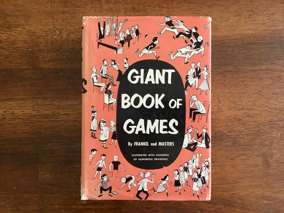 Giant Book of Games by Frankel and Masters, Vintage 1956, HC DJ