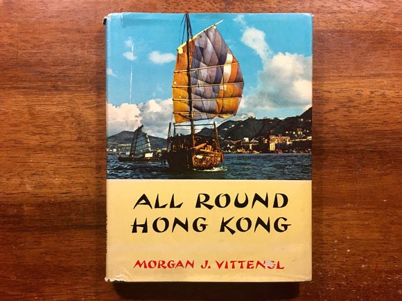 All Round Hong Kong, Morgan J. Vittengl, Vintage 1964, Catholic Foreign Mission Society of America