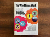 The Way Things Work, Special Edition for Young People, Vintage 1973, Hardcover