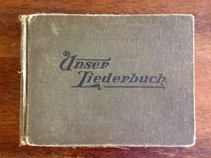 Unser Liederbuch, German Songs for Sunday School and Family, Antique, Our Songbook