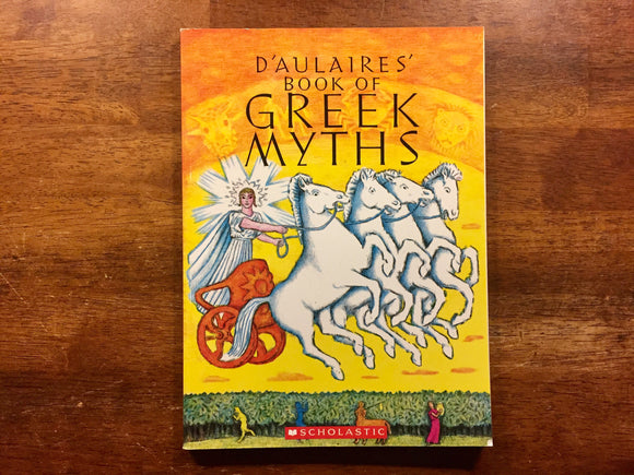 D’Aulaire’s Book of Greek Myths by Ingri and Edgar Parin D'Aulaire, Illustrated