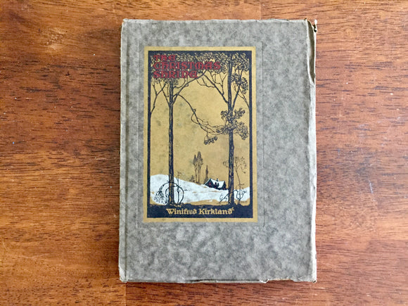 The Christmas Shrine, or Makers of Peace, by Winifred Kirkland, Antique 1920, HC