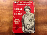 Coral and Brass, General Holland M. Smith, HC/DJ, Marines, Military History, WWII