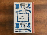 Davy Crockett by Constance Rourke, Illustrated by Walter Seaton, Junior Deluxe Editions, Vintage 1956, Hardcover Book