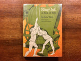 Ring Out! A Book of Bells by Jane Yolen, Drawings by Richard Cuffari, Vintage 1974, Hardcover Book with Dust Jacket in Mylar