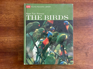 The Birds, Roger Tory Peterson, LIFE Young Reader's Library, Illustrated, 1970