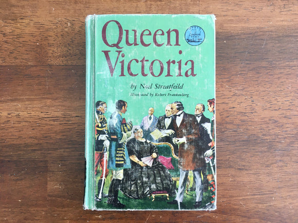Queen Victoria by Noel Streatfeild, Landmark Book, Vintage 1958, 1st Printing