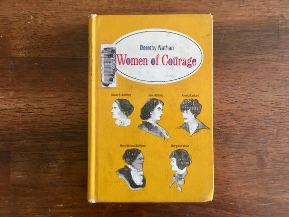 Women of Courage by Dorothy Nathan, Landmark Book, Vintage 1964