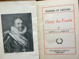 . Henry IV by John S. C. Abbott, Makers of History, Antique, Hardcover Book, Werner