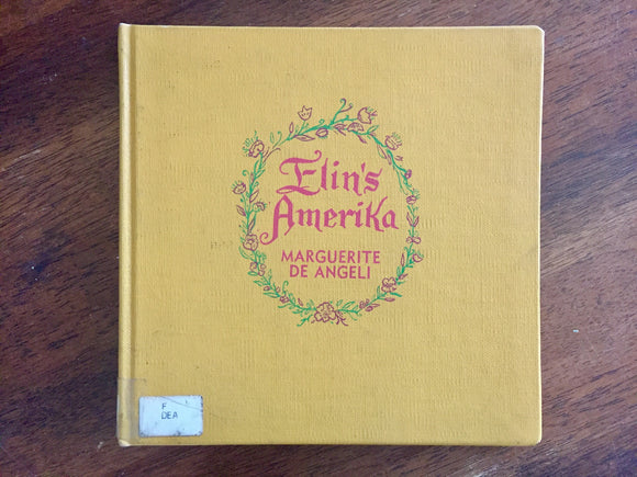 Elin’s Amerika by Marguerite de Angeli. Hardcover Book. Vintage 1941. Illustrated.